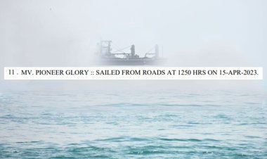 ପାରାଦୀପ ବନ୍ଦର ଡିଟିଆର୍ ରୁ ଲିଭିଲା ପାଇଓନିଅର ଗ୍ଲୋରି ର ନାମ