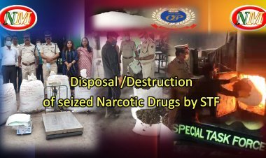 Disposal /Destruction of seized Narcotic Drugs by STF 