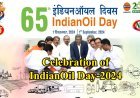 Celebration of IndianOil Day-2024 at Paradip Refinery